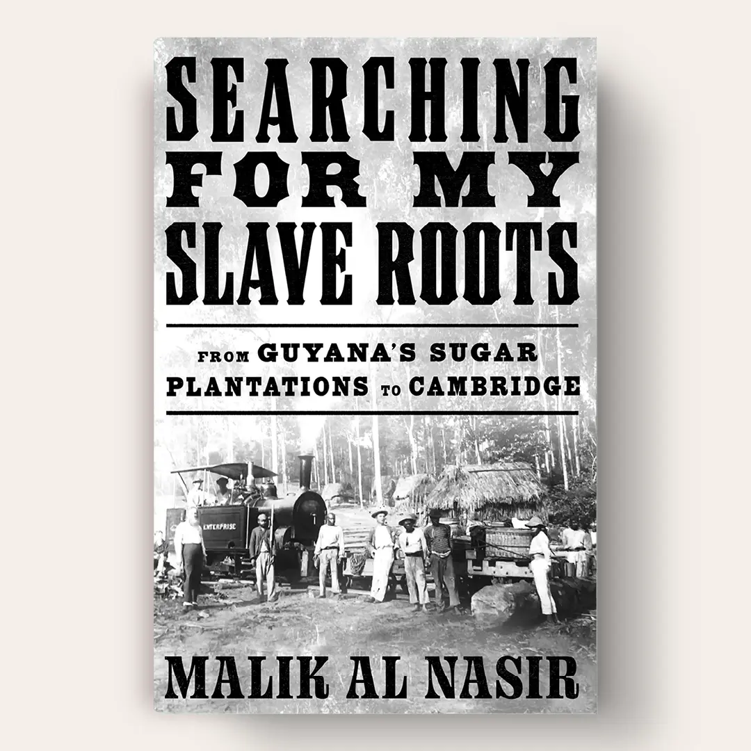Book cover for a family history tracing roots from Cambridge to Guyana featuring an old archive photograph